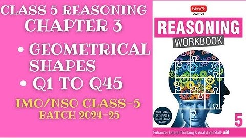 Reasoning Workbook Class-5 Chapter-3 Geometrical Shapes (Q1-Q45) for 2024-25