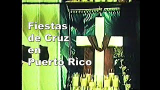 Fiestas de Cruz en Puerto Rico (1980)
