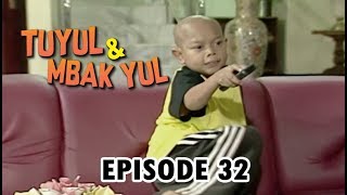 Tuyul Dan Mbak Yul Episode 32 Bintang Piaraan