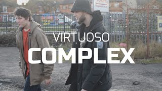 VIRTUOSO - COMPLEX [MUSIC VIDEO] BRAND NEW 2020