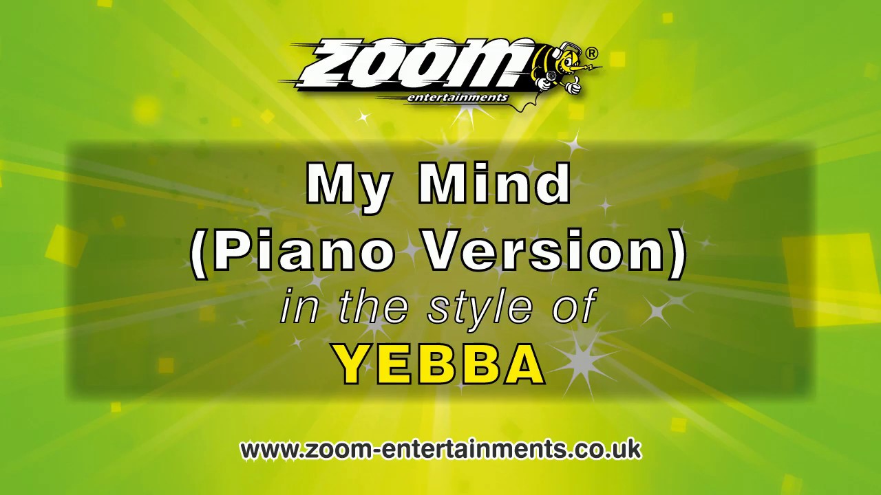 YEBBA - My Mind (Karaoke Version) with Lyrics On Screen