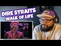 Dire Straits - Walk Of Life | REACTION