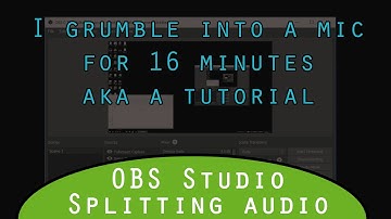 OBS Studio tutorial - Splitting audio tracks to keep teamspeak, microphone and game audio separate