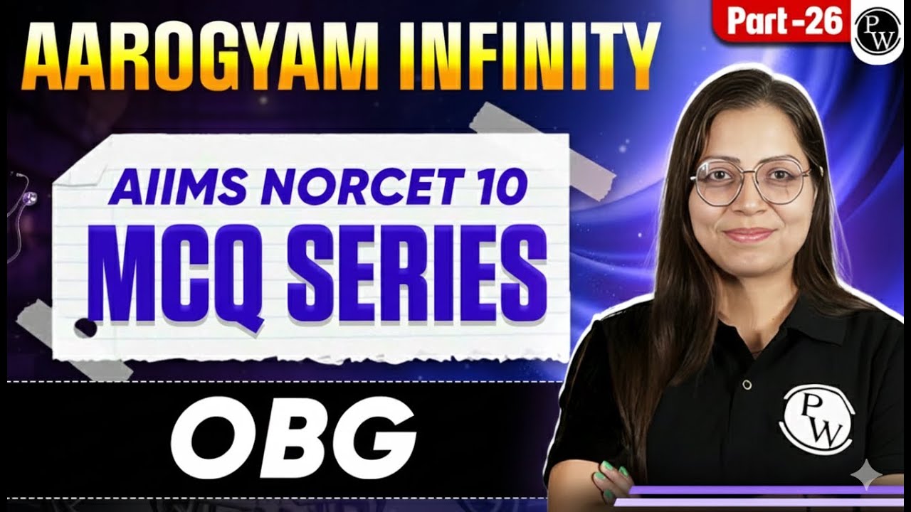 Midwifery And Gynaecological Nursing | AIIMS NORCET 10 | Aarogyam Infinity MCQ Series | Part 26