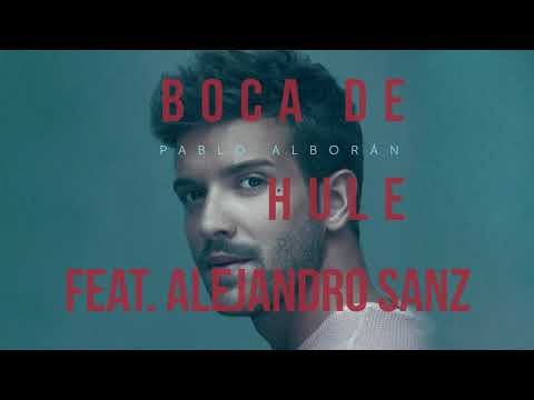 Pablo Alborán - Boca de hule feat. Alejandro Sanz (Audio Oficial)