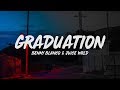 Juice WRLD &amp; benny blanco - Graduation (Lyrics)