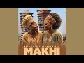 MDU a.k.a TRP - Makhi (Official Audio) feat. Springle &Tracy Vocals