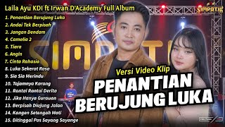 Laila Ayu KDI Full Album || Penantian Berujung Luka, Laila Ayu KDI Terbaru 2024 - SIMPATIK MUSIC
