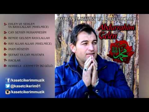 ABDURRAHİM GELEN   KERBELA  CENNETİN İKİ GÜLÜ    YouTube