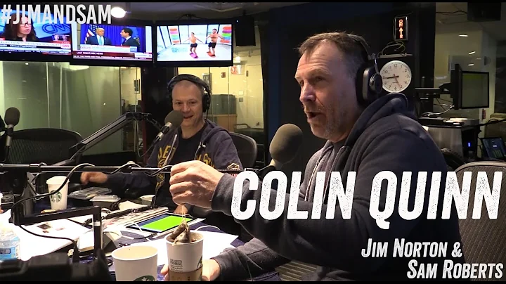 Colin Quinn in studio - Abusing D-Bag + more - Jim...