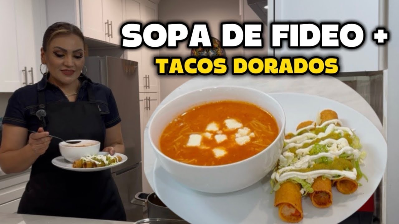 Sopa de Fideo con Tacos Dorados de Papa l Con Sabor a Hogar l Receta Fácil Económica y Deliciosa 