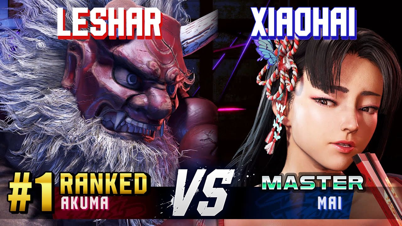 SF6 ▰ LESHAR (#1 Ranked Akuma) vs XIAOHAI (Mai) ▰ High Level Gameplay