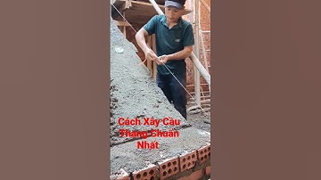 CHIA SẺ CÁCH XÂY CẦU THANG CHUẨN NHẤT