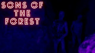 Sons of the Forest Folge 33 Raus aus der Mutantenhöhle