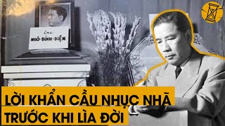 Ngô Đình Diệm Đã Phải Cầu Xin Điều Gì Trước Khi Bị Cấp Dưới Thủ Thủ Tiêu ?