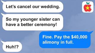 【Apple】My fiancé's sister got pregnant out of wedlock, so he wants to cancel our wedding!