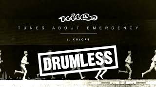 Willbe - Colors (Drumless hiphop backing track for drummers, minus drums)