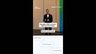 Google CEO unveils Gemini 3.5 Flash