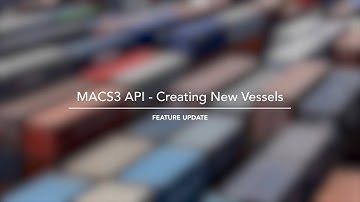 Octopi Feature Update: Creating New Vessels with the MACS3 API Integration