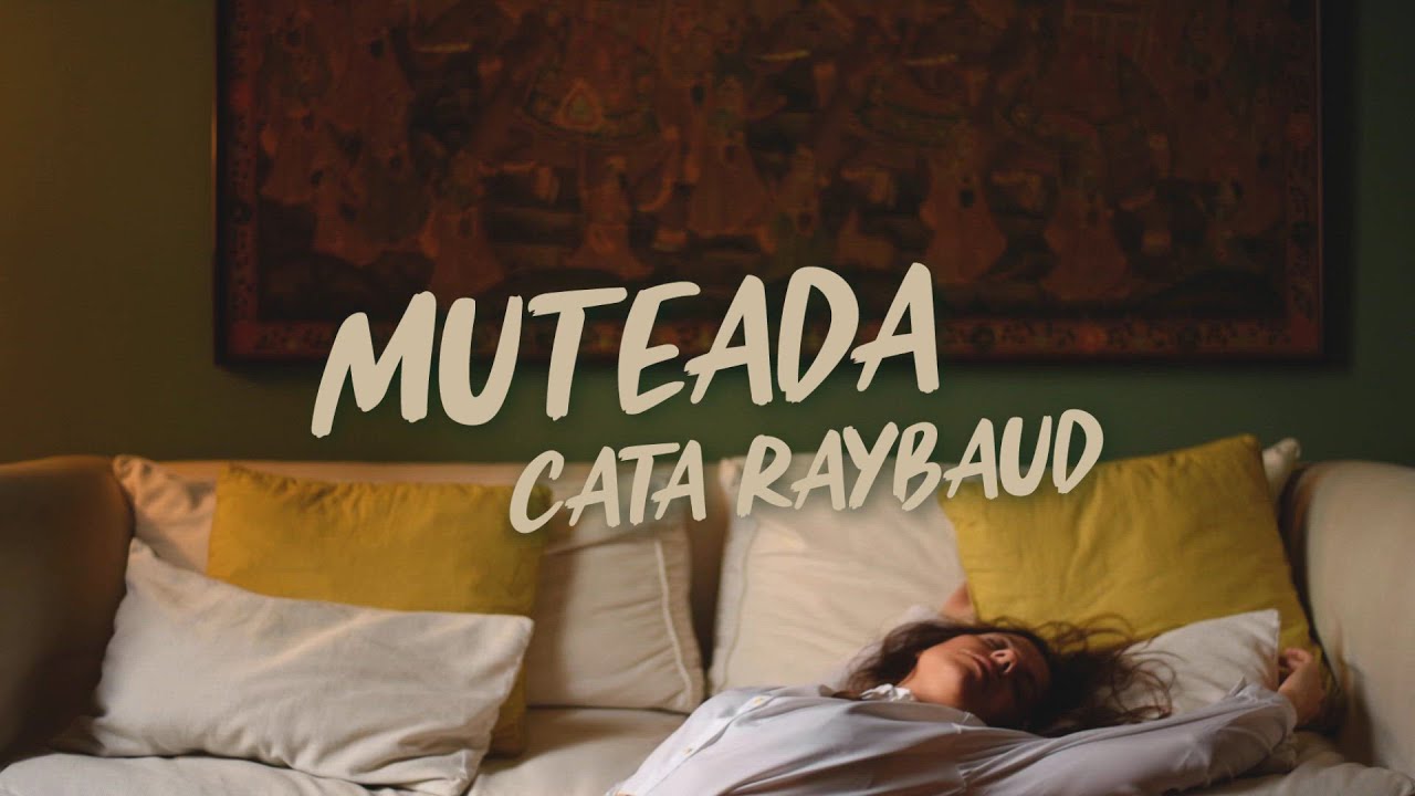 Watch Cata Raybaud - Muteada on YouTube Watch Cata Raybaud - Muteada on YouTube