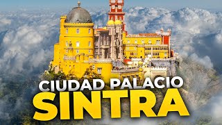 SINTRA, LA CIUDAD MÁS MÁGICA de EUROPA 💑