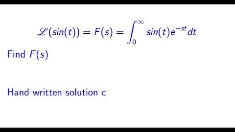 The Laplace transform.of f(t)=sin(t)