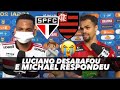 LUCIANO DESABAFA E MICHAEL RESPONDE NA ENTREVISTA APÓS - SÃO PAULO 0 X 4 SÃO PAULO