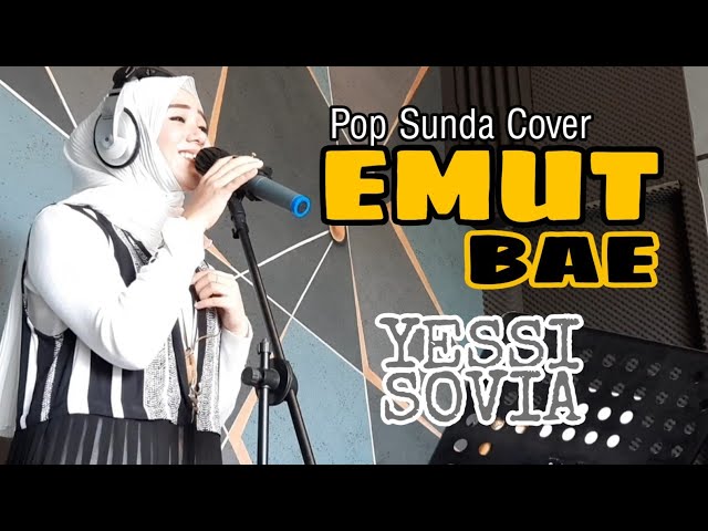 Emut Bae - Yessi Sovia - (Pop Sunda Cover) - Genpro Music class=