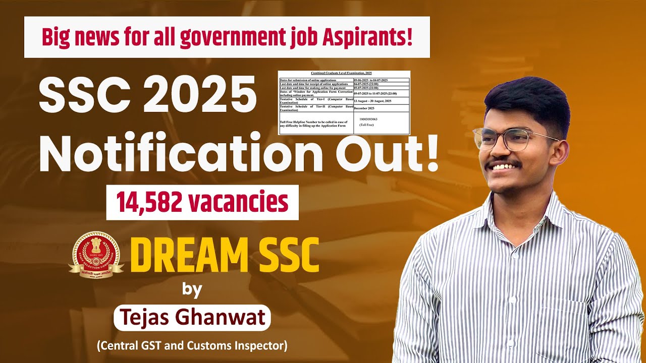 SSC 2025 Notification Out | 14,582 Vacancies| by Inspector Tejas Ghanwat #inspector