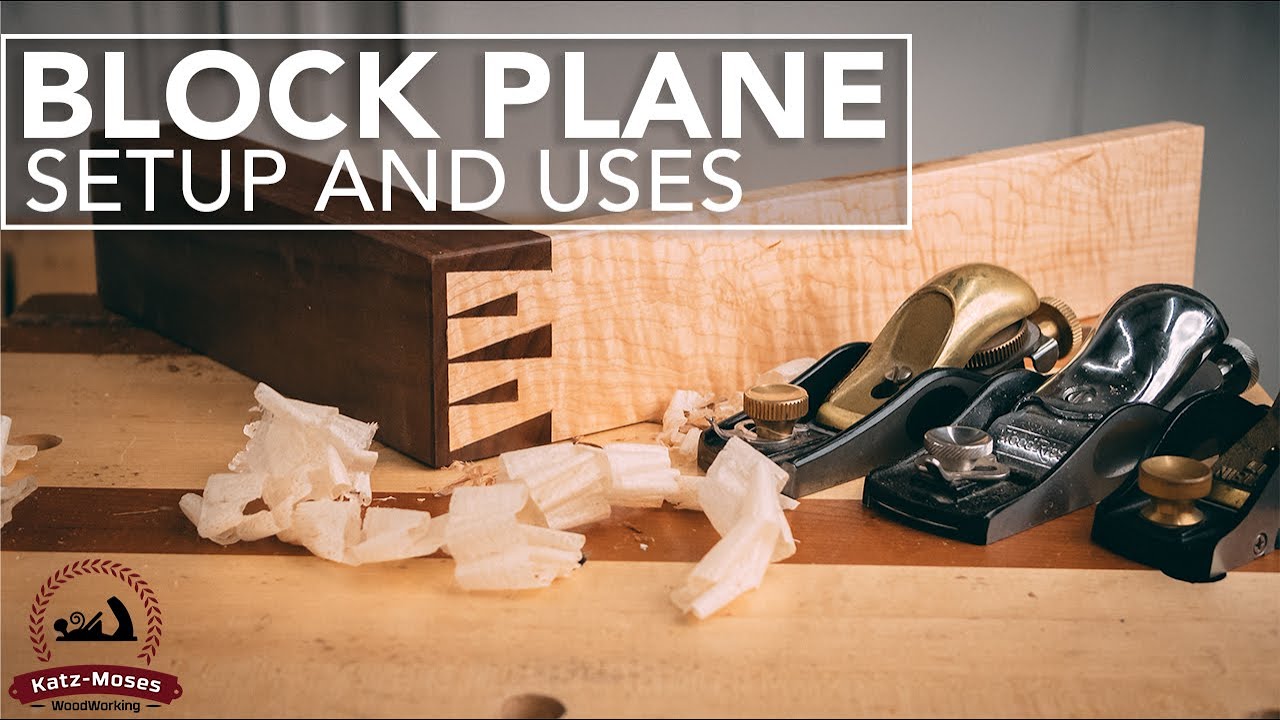 The Block Plane Tune Up and Use Most Useful Hand Plane In the Shop
