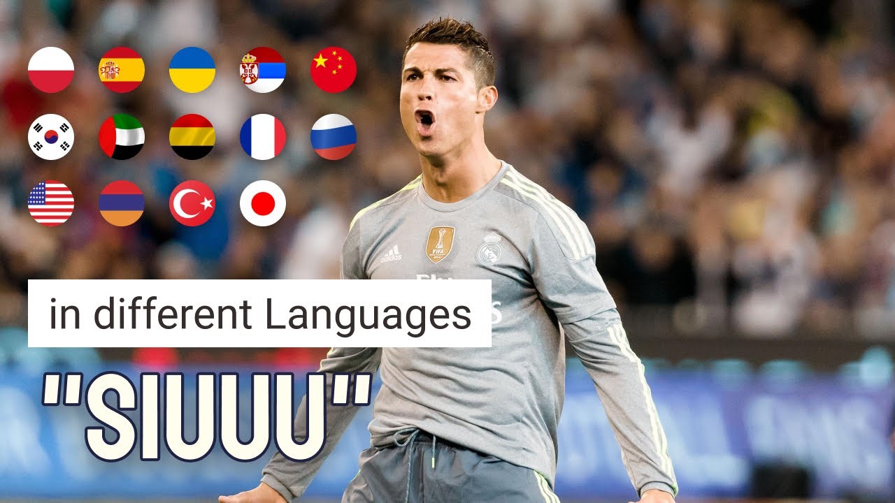 "Siuuu" in different languages meme - YouTube