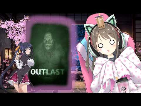 [Meow!✨] Getting TERRIFIED BY OUTLAST...