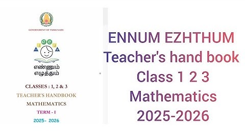 ENNUM EZHTHUM term 1 MATHEMATICS class 1 2 3 teacher
