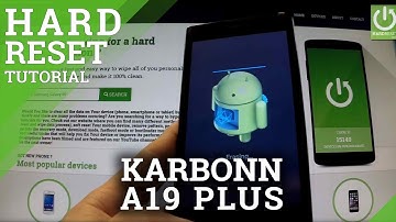 Hard Reset KARBONN A19 PLUS - Erase all data by Factory Reset