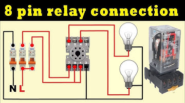 8 pin relay connection practical video