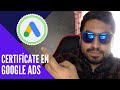 [2020] Certifícate en GOOGLE ADS | ¿Cómo CERTIFICARSE en GOOGLE ADS