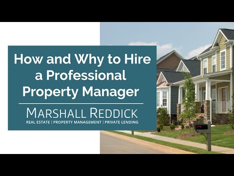 How and Why to Hire a Professional Property Manager