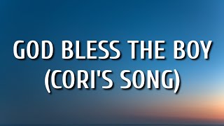 Video thumbnail of "Cody Johnson - God Bless The Boy (Cori's Song) [Lyrics]"