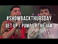 GET UP / PUMP UP THE JAM feat. FRANCIS MAGALONA | Showback Thursday