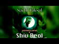 SACHI TAKSAL-JAGOWALA JATHA | SHIV DEOL | slow+reverb Mp3 Song