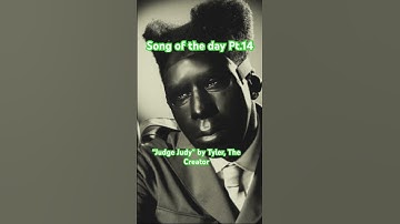Thumbnail of Song of the day Pt.14 “Judge Judy” by Tyler, The Creator #rap #tylerthecreator #chromakopia