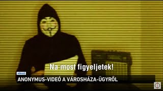 Anonymus-videó a városháza-ügyről