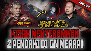 KEMBALINYA ARYA SENA KE GUNUNG MERAPI, SETELAH 4 PENDAKI MELANGGAR TITAH SANG KUNCEN MBAH MARIJAN