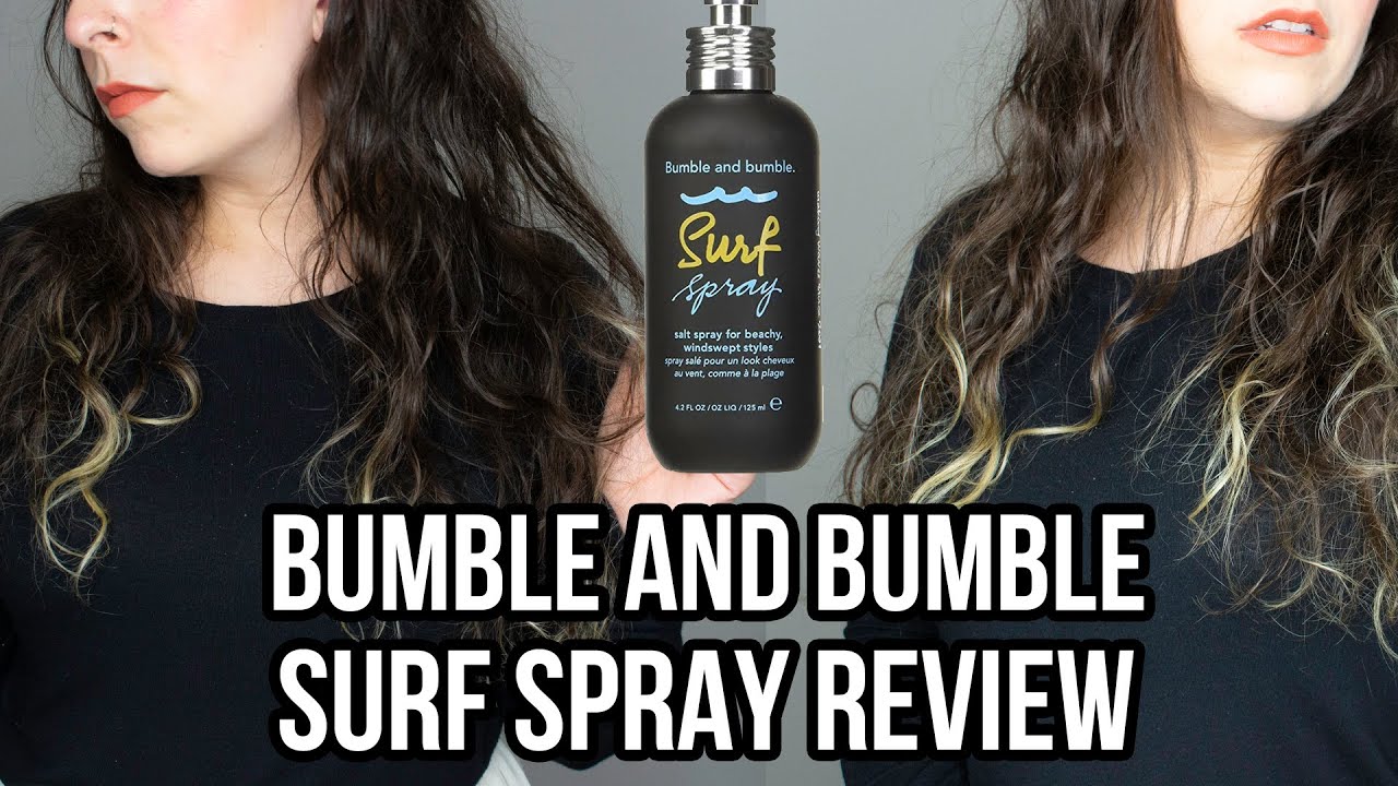 BUMBLE AND BUMBLE SURF SPRAY  Fine, wavy/curly hair 