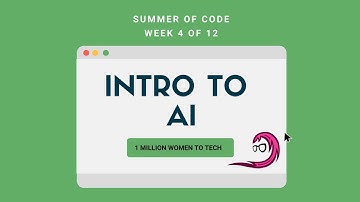 #SummerOfCode Week 4 - Intro to AI - Day 2 Building a Sentiment Analyzer #1millionwomentotech