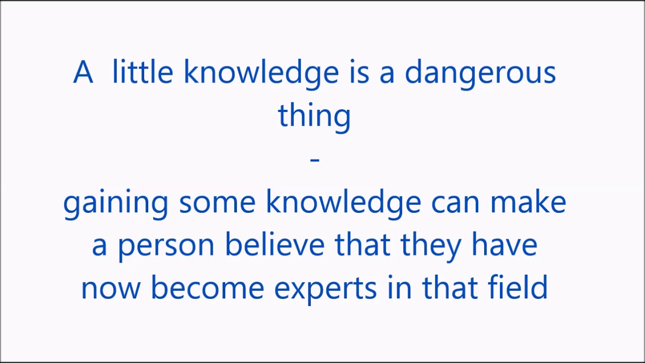 a little knowledge is a dangerous thing speech in hindi