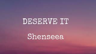 Shenseea - Deserve It (Lyrics)