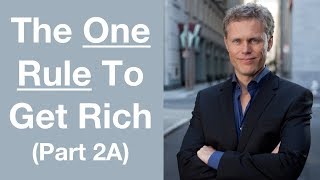 The One Rule To Get Rich | Rich Dad Poor Dad | 2A