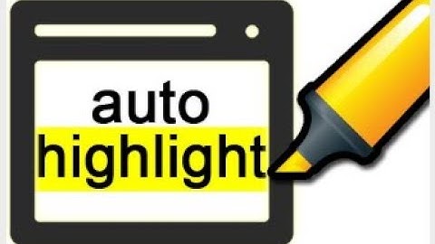 Auto Highlight-Chrome Extension