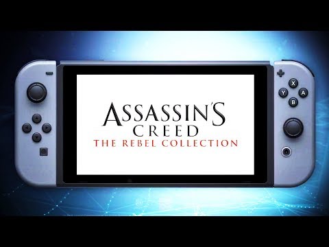 Assassin's Creed: The Rebel Collection - Official Switch Announcement Trailer